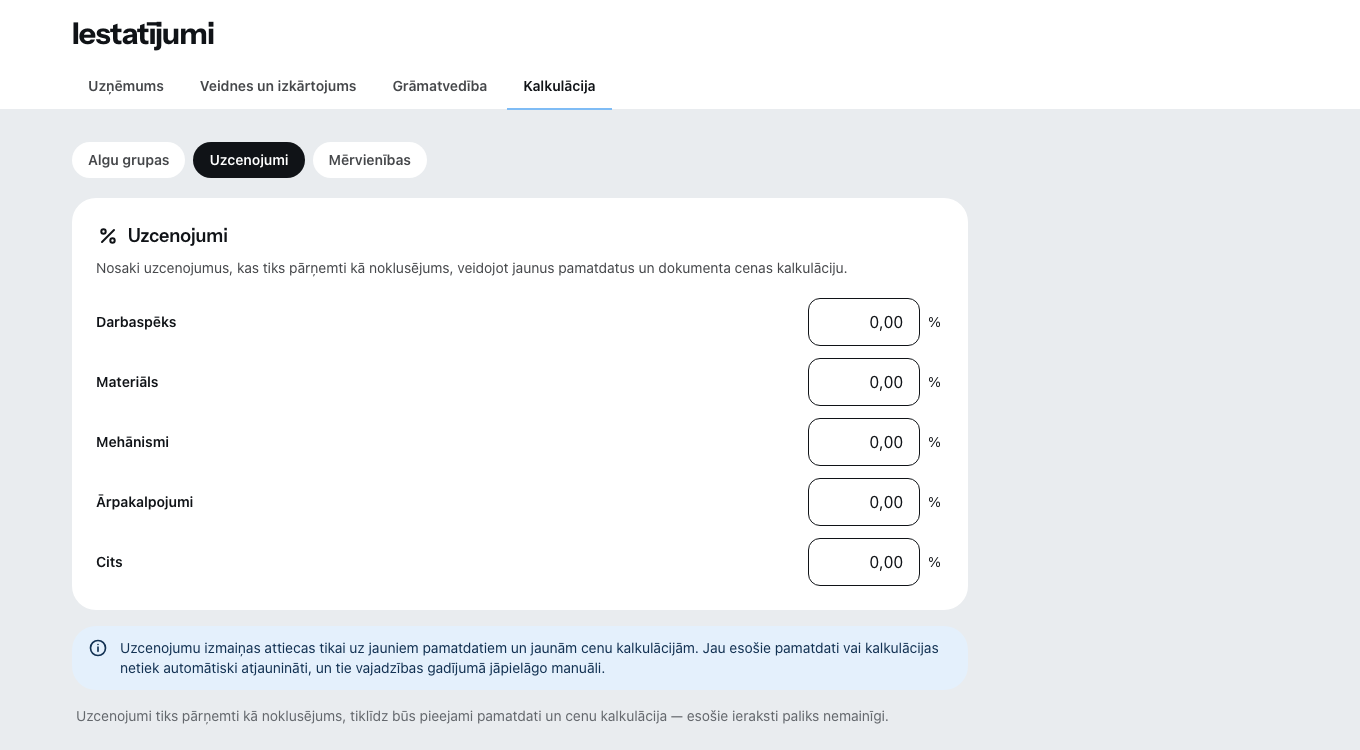 Sadaļa Uzcenojumi: katram izmaksu veidam uzcenojums procentos