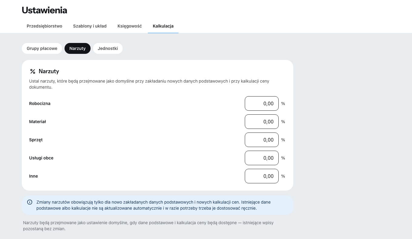 Sekcja Narzuty: dla każdego rodzaju kosztów narzut w procentach